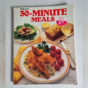 30-Minute Meals Cookbook By Susan Brown Draudt Vtg
